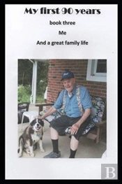 My First 90 Years Book Three