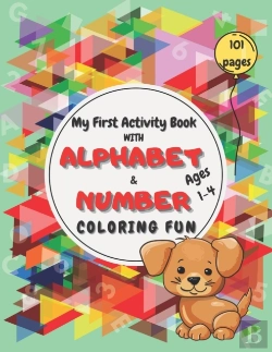 Bertrand.pt - My First Activity Book With Alphabet And Number Coloring Fun