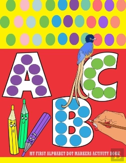 Bertrand.pt - My First Alphabet Dot Markers Activity Book