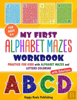Bertrand.pt - My First Alphabet Mazes Workbook