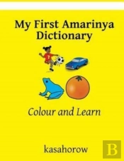 My First Amarinya Dictionary