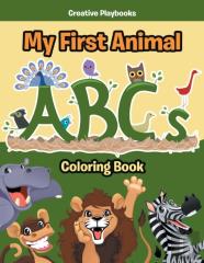 My First Animal Abcs Coloring Book