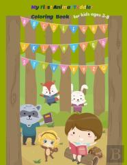 My First Animal Toddler Coloring Book For Kids Ages 3-8