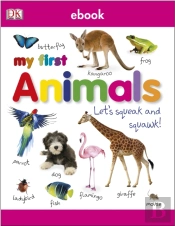 My First Animals Let'S Squeak And Squawk