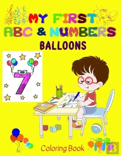 Bertrand.pt - My First Balloons Abc &Amp; Numbers Coloring Book