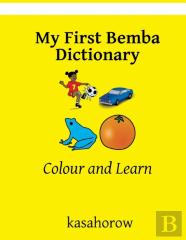 My First Bemba Dictionary