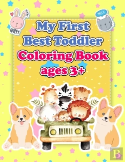 Bertrand.pt - My First Best Toddler Coloring Book Ages 3+