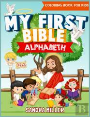 My First Bible Alphabet Coloring Book For Kids 3-6