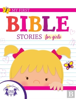 Bertrand.pt - My First Bible Stories For Girls