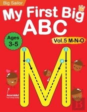 My First Big Abc Book Vol.5: Preschool H