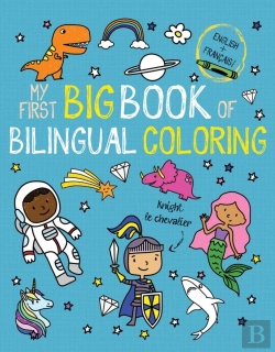 Bertrand.pt - My First Big Book Of Bilingual Coloring French
