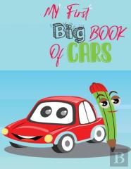 My First Big Book Of Cars