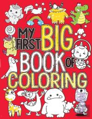 My First Big Book Of Coloring