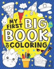 My First Big Book Of Coloring