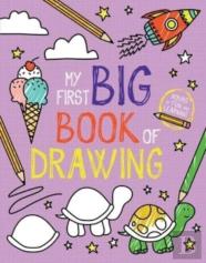 My First Big Book Of Drawing