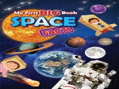 My First Big Book Of Space Facts
