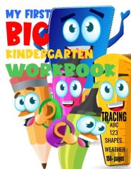 My First Big Kindergarten Workbook