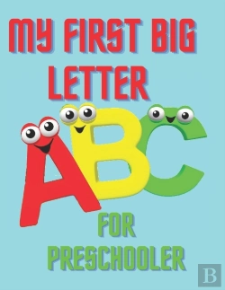 Bertrand.pt - My First Big Letter For Preschooler