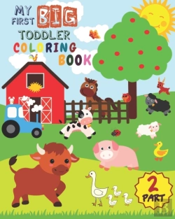 Bertrand.pt - My First Big Toddler Coloring Book - Part 2