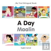 My First Bilingual Book -  A Day (English-Somali)