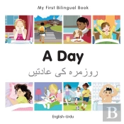 My First Bilingual Book -  A Day (English-Urdu)