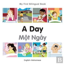 Bertrand.pt - My First Bilingual Book -  A Day (English-Vietnamese)