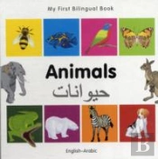 My First Bilingual Book -  Animals (English-Arabic)
