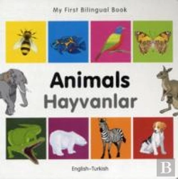 Bertrand.pt - My First Bilingual Book -  Animals (English-Turkish)