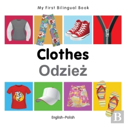 Bertrand.pt - My First Bilingual Book -  Clothes (English-Polish)