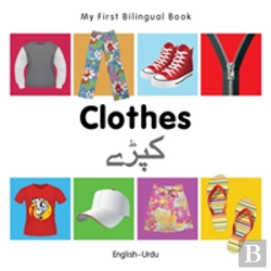 Bertrand.pt - My First Bilingual Book -  Clothes (English-Urdu)