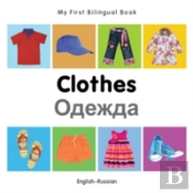 My First Bilingual Book Clothes Englishr