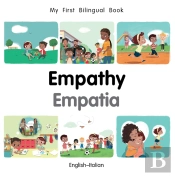 My First Bilingual Book-Empathy (English-Italian)