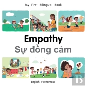 My First Bilingual Book-Empathy (English-Vietnamese)