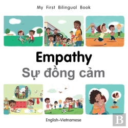 Bertrand.pt - My First Bilingual Book-Empathy (English-Vietnamese)