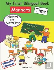 My First Bilingual Book English-Italian - Manners Time