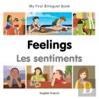 My First Bilingual Book -  Feelings (English-French)