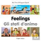 My First Bilingual Book -  Feelings (English-Italian)