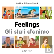 My First Bilingual Book -  Feelings (English-Italian)