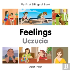 Bertrand.pt - My First Bilingual Book -  Feelings (English-Polish)
