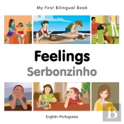 My First Bilingual Book -  Feelings (English-Portuguese)