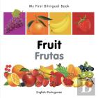 My First Bilingual Book -  Fruit (English-Portuguese)