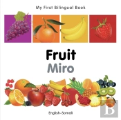 My First Bilingual Book -  Fruit (English-Somali)