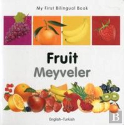 Bertrand.pt - My First Bilingual Book -  Fruit (English-Turkish)