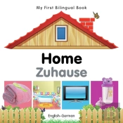 My First Bilingual Book -  Home (English-German)