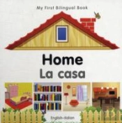 My First Bilingual Book -  Home (English-Italian)