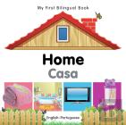 My First Bilingual Book -  Home (English-Portuguese)