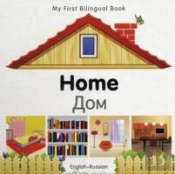 My First Bilingual Book -  Home (English-Russian)
