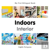 My First Bilingual Book -  Indoors (English-Portuguese)