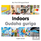 My First Bilingual Book -  Indoors (English-Somali)