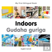 My First Bilingual Book -  Indoors (English-Somali)
